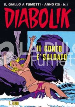 DIABOLIK ORIGINALE ANNO 21 #     1: IL CONTO E' SALDATO