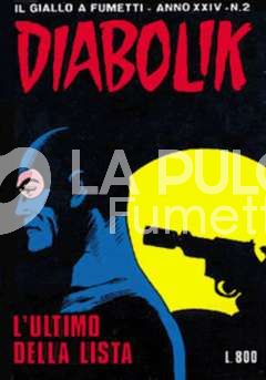 DIABOLIK ORIGINALE ANNO 24 #     2: L'ULTIMO DELLA LISTA