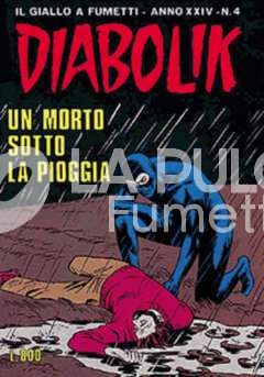 DIABOLIK ORIGINALE ANNO 24 #     4: UN MORTO SOTTO LA PIOGGIA