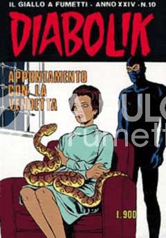 DIABOLIK ORIGINALE ANNO 24 #    10: APPUNTAMENTO CON LA VENDETTA - NO CIONDOLO O PORTACHIAVI