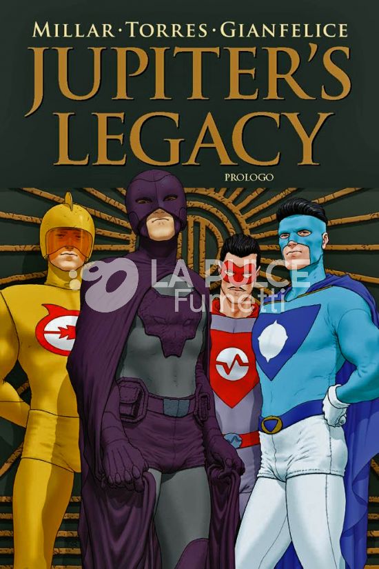 MILLARWORLD COLLECTION - JUPITER'S LEGACY PROLOGO