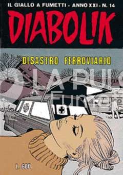 DIABOLIK ORIGINALE ANNO 21 #    14: DISASTRO FERROVIARIO