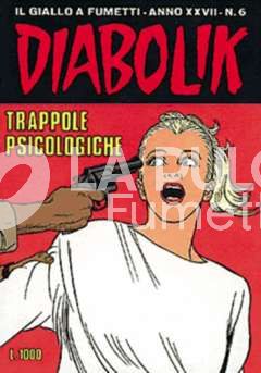 DIABOLIK ORIGINALE ANNO 27 #     6: TRAPPOLE PSICOLOGICHE