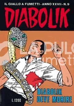 DIABOLIK ORIGINALE ANNO 27 #     9: DIABOLIK DEVE MORIRE