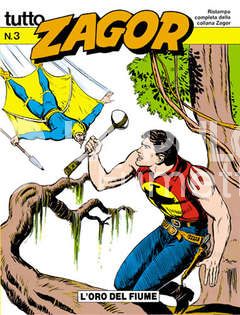 TUTTO ZAGOR #     3: L'ORO DEL FIUME