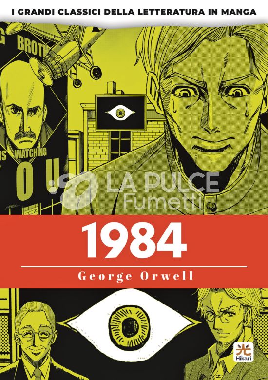 I GRANDI CLASSICI DELLA LETTERATURA IN MANGA - 1984