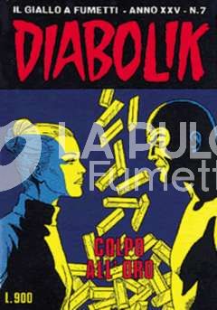 DIABOLIK ORIGINALE ANNO 25 #     7: COLPO ALL'ORO