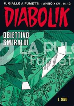 DIABOLIK ORIGINALE ANNO 25 #    13: OBIETTIVO SMERALDI