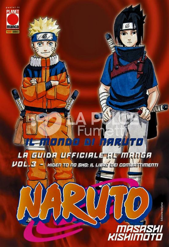 MANGA STORIE NUOVA SERIE #    36 - IL MONDO DI NARUTO - LA GUIDA UFFICIALE AL MANGA 3: IL LIBRO DEI COMBATTIMENTI - 1A RISTAMPA