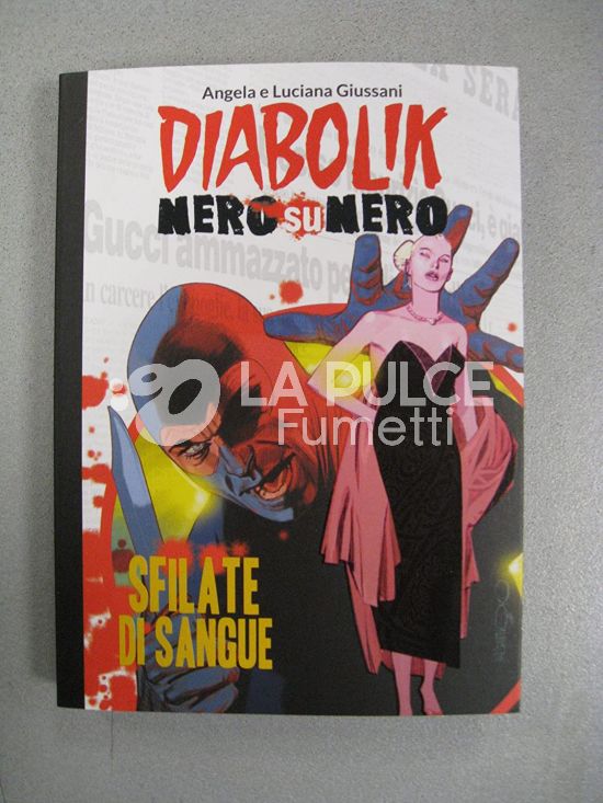 DIABOLIK - NERO SU NERO #     7: SFILATE DI SANGUE