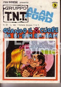 ALAN FORD GRUPPO TNT #    32: QUANDO IL Q CUORE FA BI-BIM BA-BAM