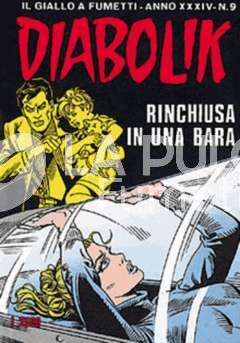 DIABOLIK ORIGINALE ANNO 34 #     9: RINCHIUSA IN UNA BARA