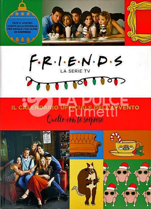 FRIENDS: IL CALENDARIO UFFICIALE DELL'AVVENTO