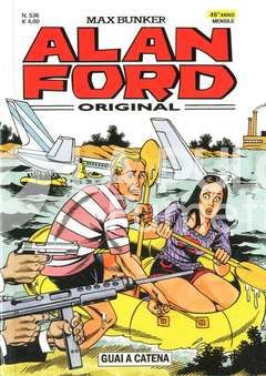 ALAN FORD ORIGINALE #   536: GUAI A CATENA