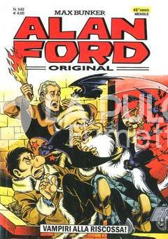 ALAN FORD ORIGINALE #   542: VAMPIRI ALLA RISCOSSA!