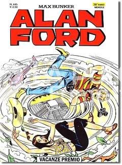 ALAN FORD ORIGINALE #   445: VACANZE PREMIO