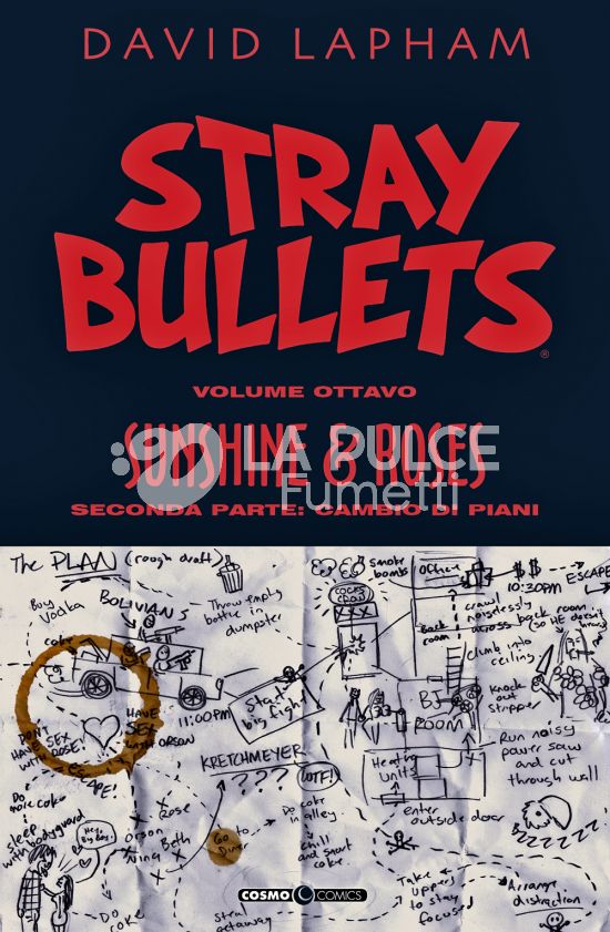 COSMO COMICS #   130 - STRAY BULLETS 8 - SUNSHINE & ROSES 2: CAMBIO DI PIANI