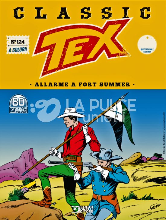 TEX CLASSIC #   124: ALLARME A FORT SUMMER