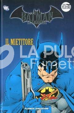 BATMAN LA LEGGENDA #     2: IL MIETITORE