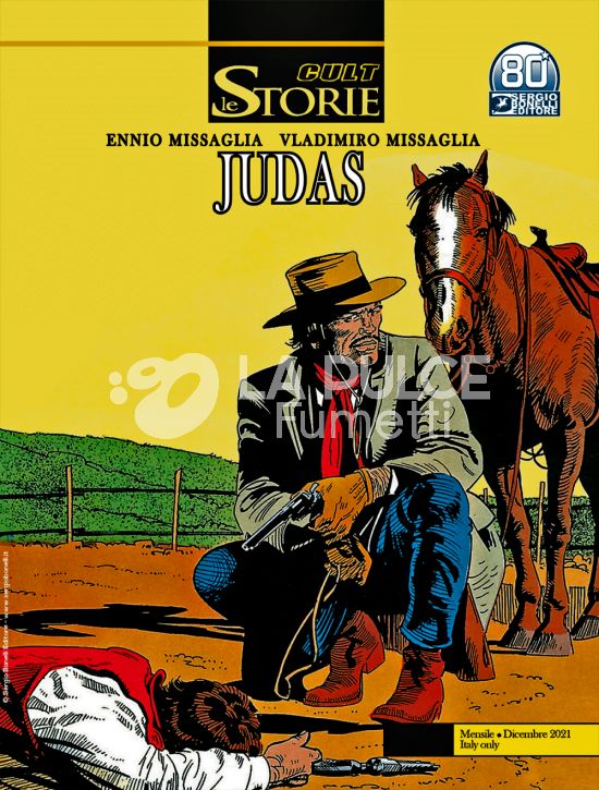 LE STORIE BONELLI - CULT #   110: JUDAS