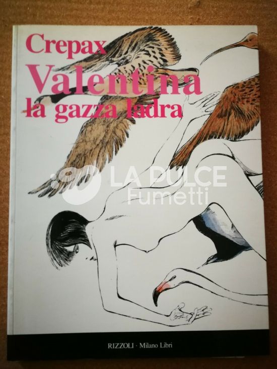 VALENTINA LA GAZZA LADRA - CREPAX 1A ED.