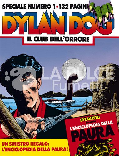 DYLAN DOG SPECIALE #     1: IL CLUB DELL'ORRORE - NO LIBRETTO