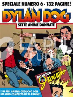 DYLAN DOG SPECIALE #     6: SETTE ANIME DANNATE + ALBO DI GROUCHO