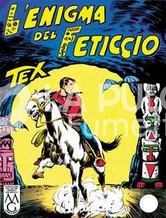 TEX GIGANTE #    24: L'ENIGMA DEL FETICCIO  SPILLATO AUT 5926