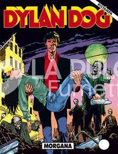 DYLAN DOG 1A RISTAMPA #    25: MORGANA