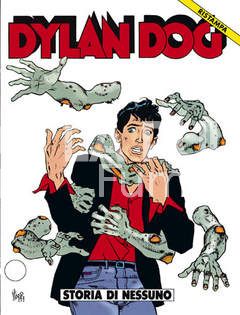 DYLAN DOG 1A RISTAMPA #    43: STORIA DI NESSUNO