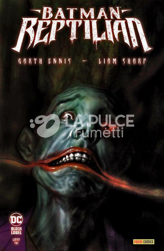 DC BLACK LABEL - BATMAN: REPTILIAN #     3