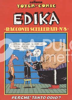 RACCONTI SCELLERATI EDIKA #     8