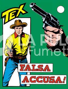 TEX GIGANTE #    37: FALSA ACCUSA  SPILLATO AUT 2926