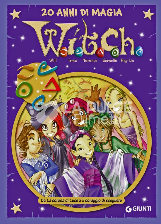 LE PIÙ BELLE STORIE DISNEY SPECIAL - W.I.T.C.H. - 2001/2021 - 20 ANNI DI MAGIA #     3 - WITCH