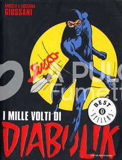 OSCAR BESTSELLERS #   699 - DIABOLIK: I MILLE VOLTI DI DIABOLIK