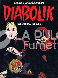 SUPER MITI #    43 - DIABOLIK: GLI ANNI DEL TERRORE