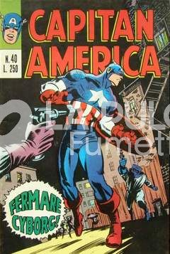 CAPITAN AMERICA #    40: FERMARE CYBORG!