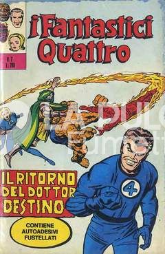 FANTASTICI QUATTRO #     7: IL RITORNO DEL DOTTOR DESTINO - NO ADESIVI