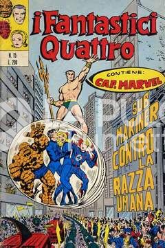 FANTASTICI QUATTRO #    15: SUB-MARINER CONTRO LA RAZZA UMANA!