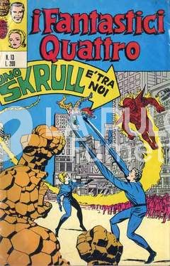 FANTASTICI QUATTRO #    13: UNO SKRULL E' TRA NOI