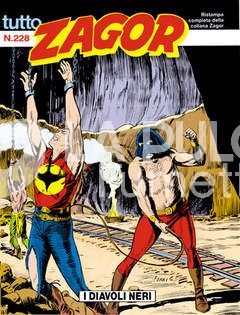 TUTTO ZAGOR #   228: I DIAVOLI NERI