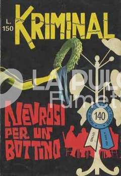 KRIMINAL #   140: NEVROSI PER UN BOTTINO