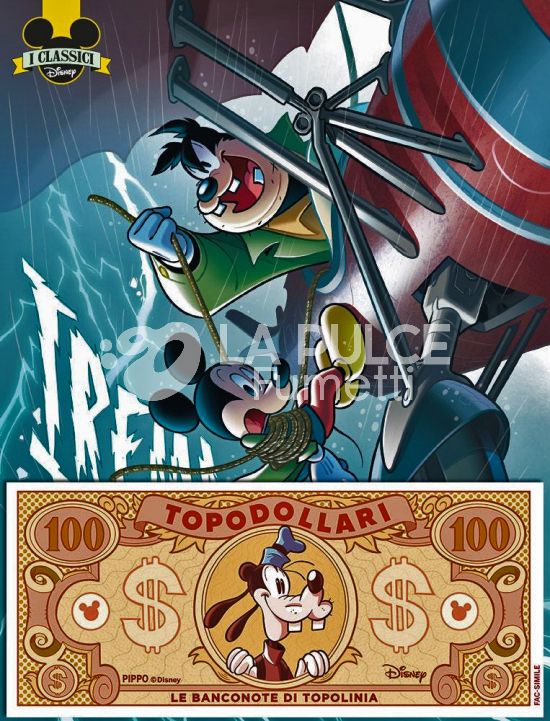 I CLASSICI DISNEY #  527 - SERIE 3 17 - TREMA... TOPOLINO! - TOPODOLLARI USCITA 2 (DI 10) - PIPPO