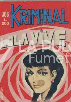 KRIMINAL #   306: LOLA VIVE!