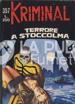 KRIMINAL #   357: TERRORE A STOCCOLMA