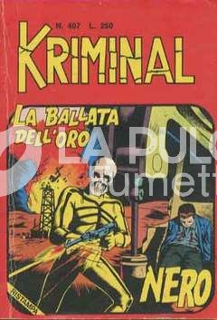 KRIMINAL #   407: LA BALLATA DELL'ORO NERO RISTAMPA