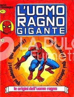 UOMO RAGNO GIGANTE #     1: LE ORIGINI DELL'UOMO RAGNO