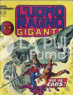 UOMO RAGNO GIGANTE #    29: VIA AL CAOS!