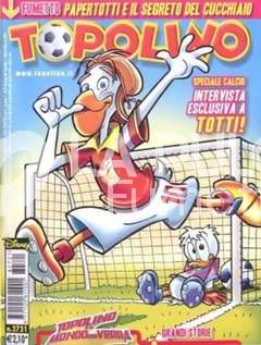 TOPOLINO LIBRETTO #  2721 + LA MOTOSLITTA DI TOPOLINO (TOTTI)