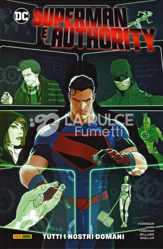 DC COLLECTION INEDITO - SUPERMAN E AUTHORITY: TUTTI I NOSTRI DOMANI